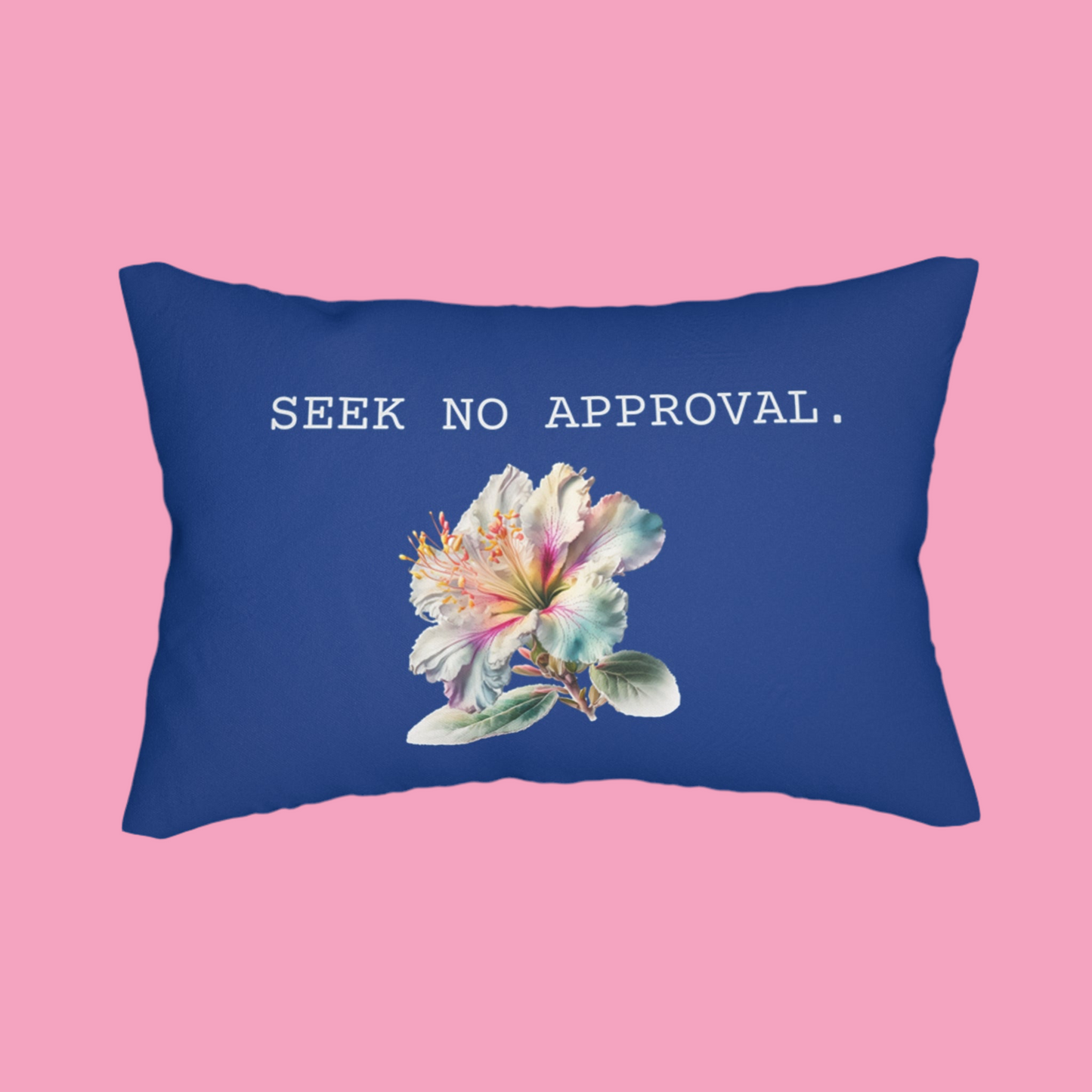 Seek No Approval Lumbar Pillow